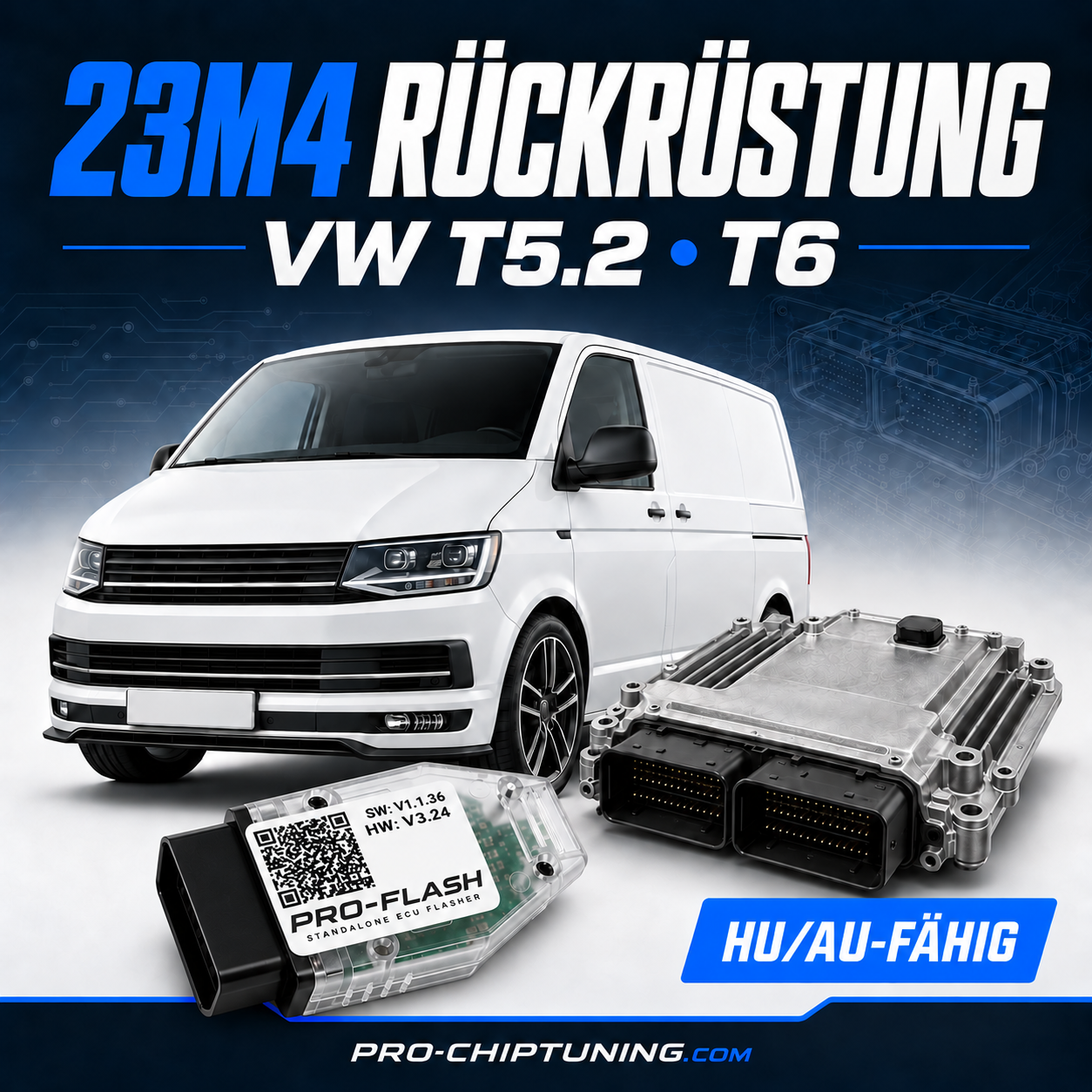 23M4 Rückrüstung für VW T5.2 & T6 – HU/AU-fähig inklusive PRO-FLASH Dongle